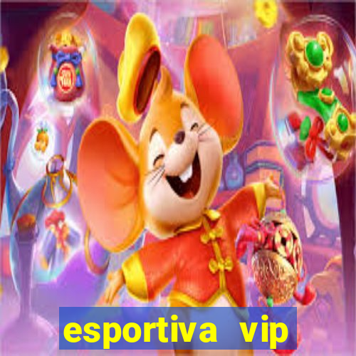 esportiva vip reclame aqui